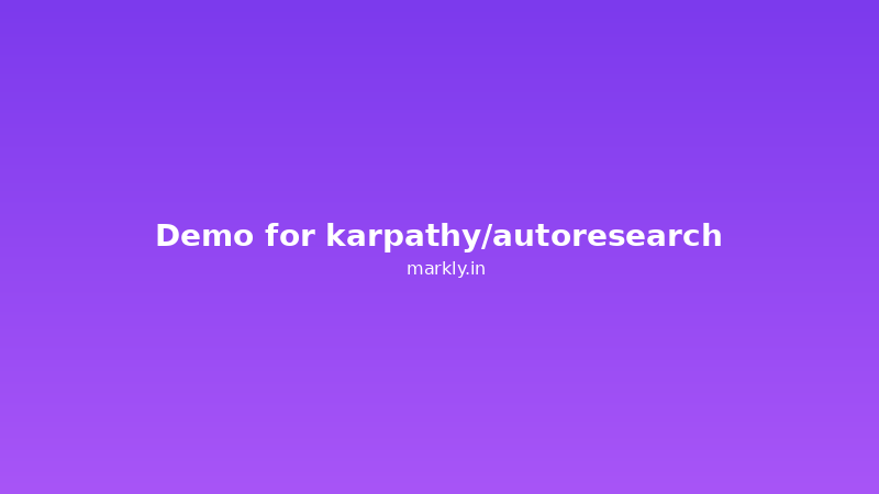 Demo for karpathy/autoresearch
