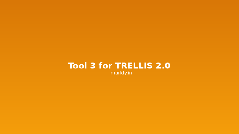 Tool 3 for TRELLIS 2.0