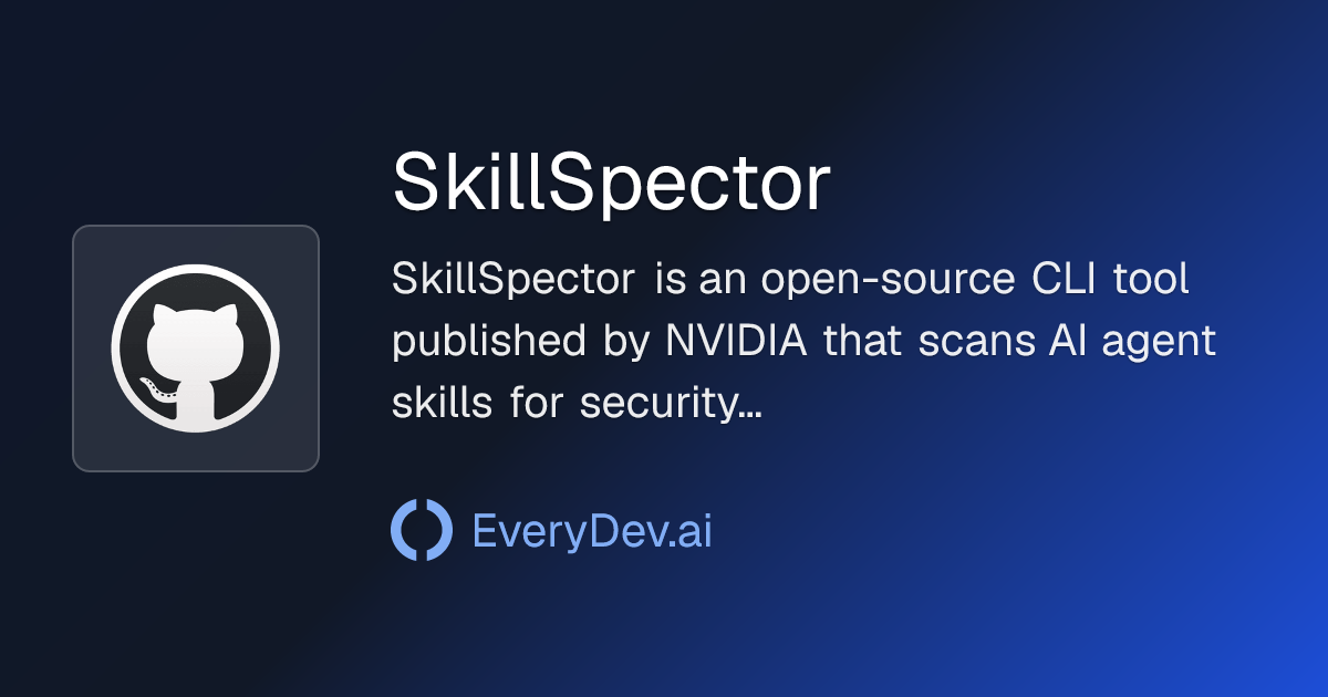 Complete Guide to NVIDIA SkillSpector: Scanning AI Agent Skill...